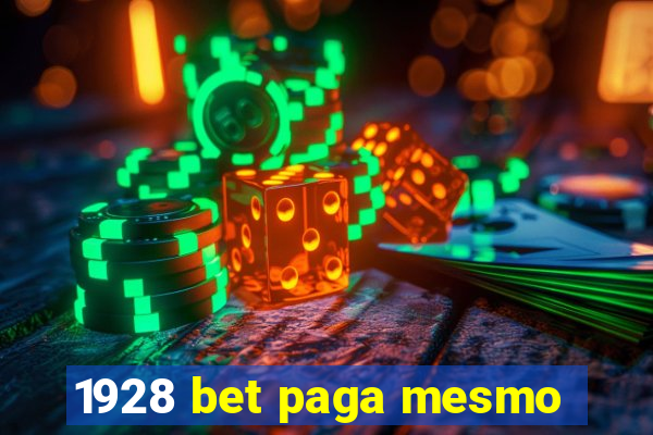 1928 bet paga mesmo